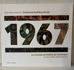Book, Art History, John Leroux, New Brunswick's Centennial Building Murals 1967 Les murales de l'edifice du Centenaire du Nouveau-Brunswick, Front view