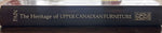 Book, Antique, Collectibles, Howard Pain, The Heritage of Upper Canadian Furniture: A Study in the Survival of Framal and Vernacular Styles from Britain, America and Europe, 1780-1900, Spine view