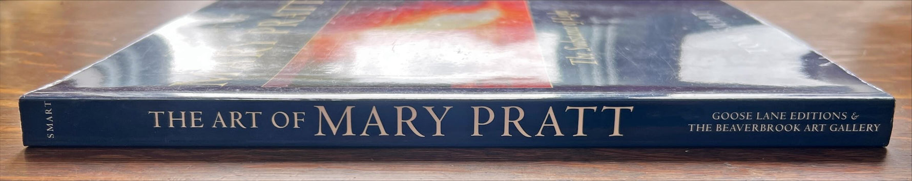 Book, Arts, Artist, Tom Smart, The Art Of Mary Pratt: The Substance of Light, Spine view