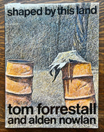 Book, Arts, Artist, Tom Forrestal and Alden Nowlan, Shaped by this Land, Front view