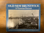 Book, Canada, Atlantic Canada, New Brunswick, Photography, Ed. Richard Vroom, Old New Brunswick: A Victorian Portrait, Front view