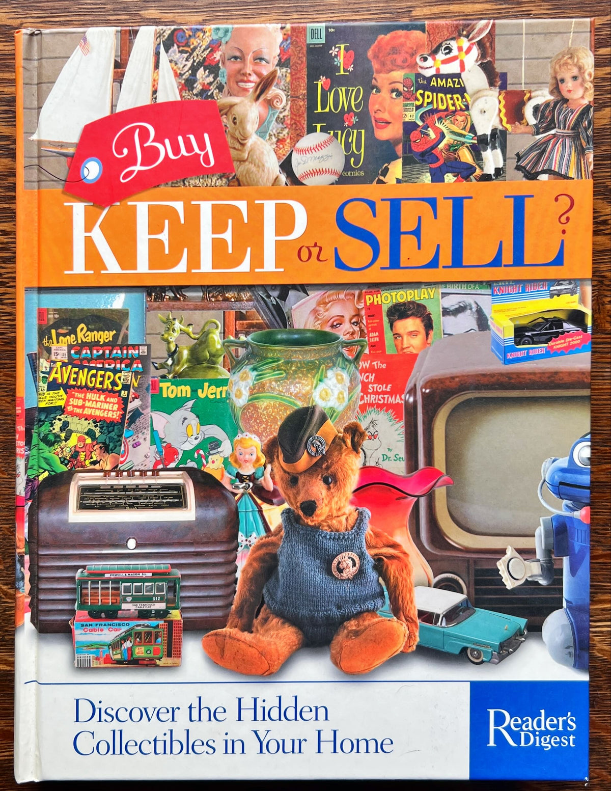 Book, Antique, Collectibles, Judith Miller and Mark Hill, Buy, Keep, or Sell: Discover the Hidden Collectibles in Your Home, Front view