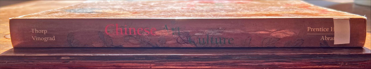 Book, Arts, China, Robert L. Thorp and Richard Ellis Vinograd, Chinese Art & Culture, Spine view