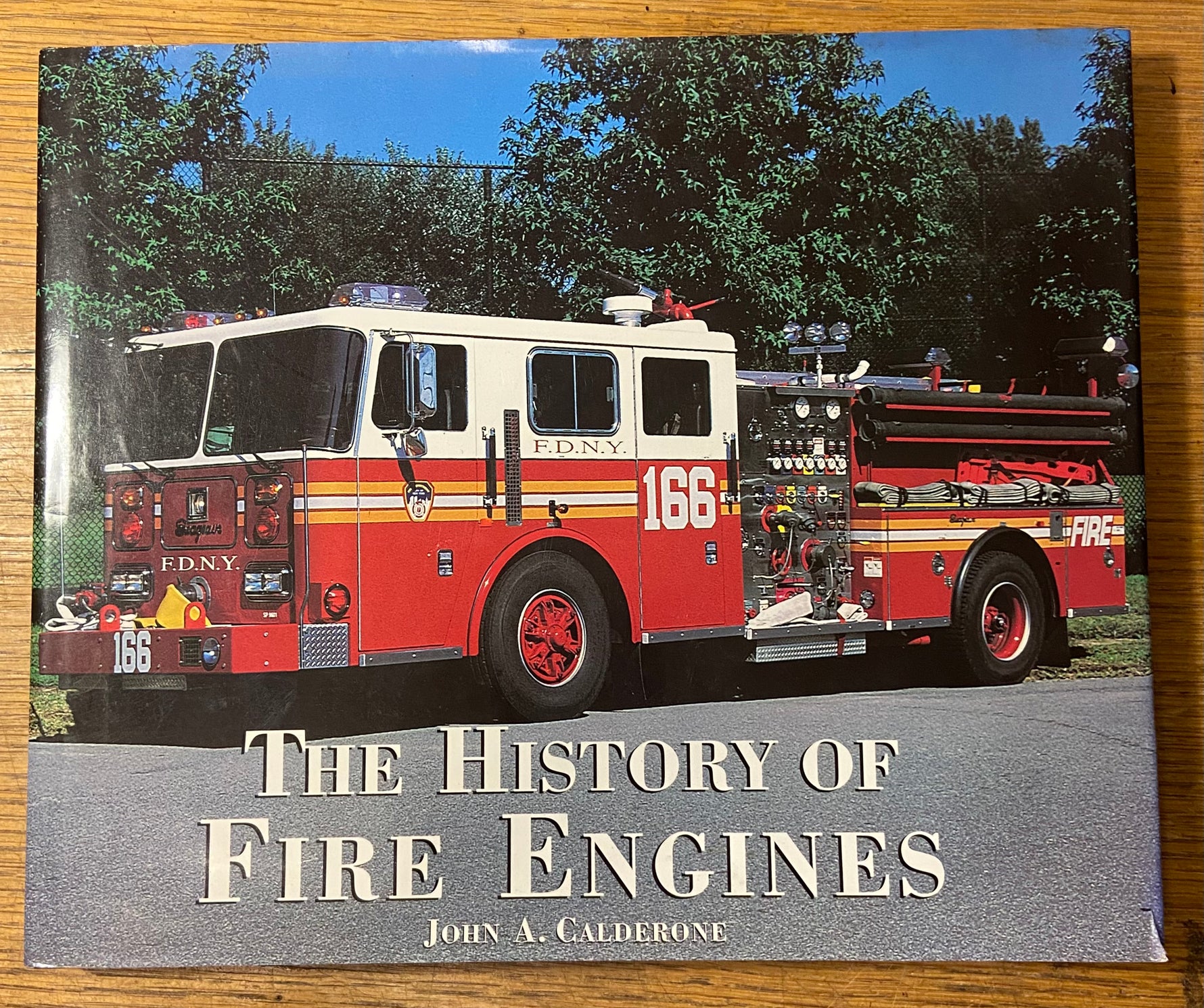 Book, History, Fire Engines, John A. Calderone, The History of Fire Engines, Front view