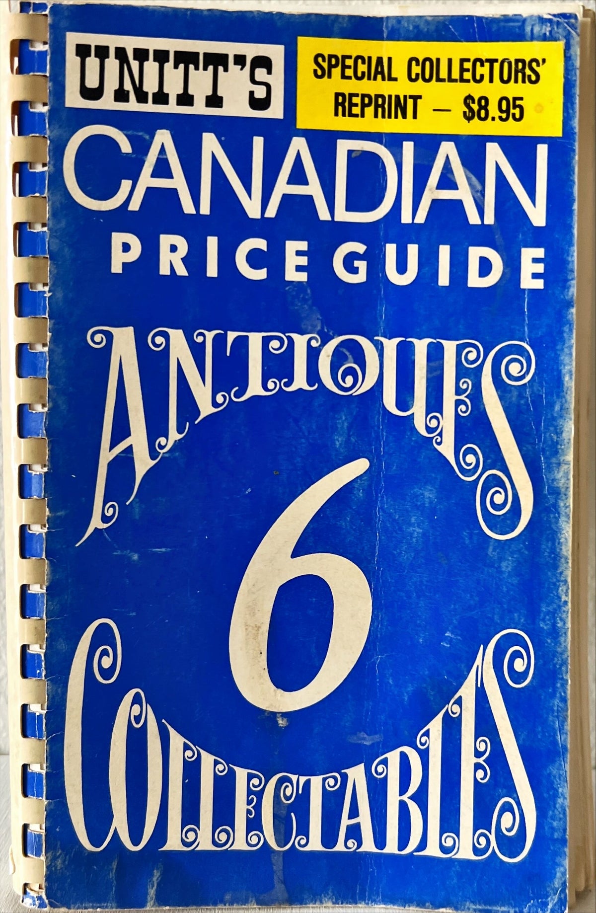 Book, Antique, Collectibles, Doris and Peter Unitt, Unitt's Canadian Price Guide to Antiques & Collectibles, book 6., Front view
