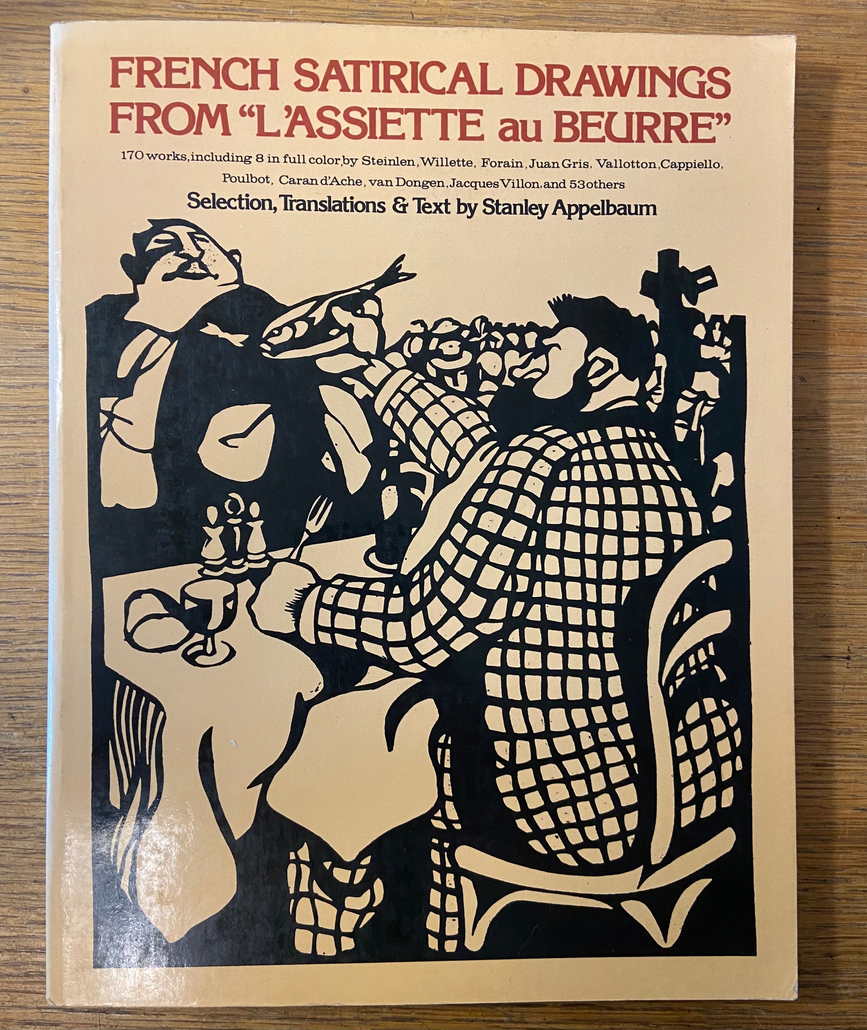 Book, History, Stanley Appelbaum, French Satirical Drawings From “L'Assiette au Beurre”, Front view
