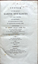Book, Antique, James Allan Park, Esq., A System of Law of Marine Insurances, Vol. I, Inside view