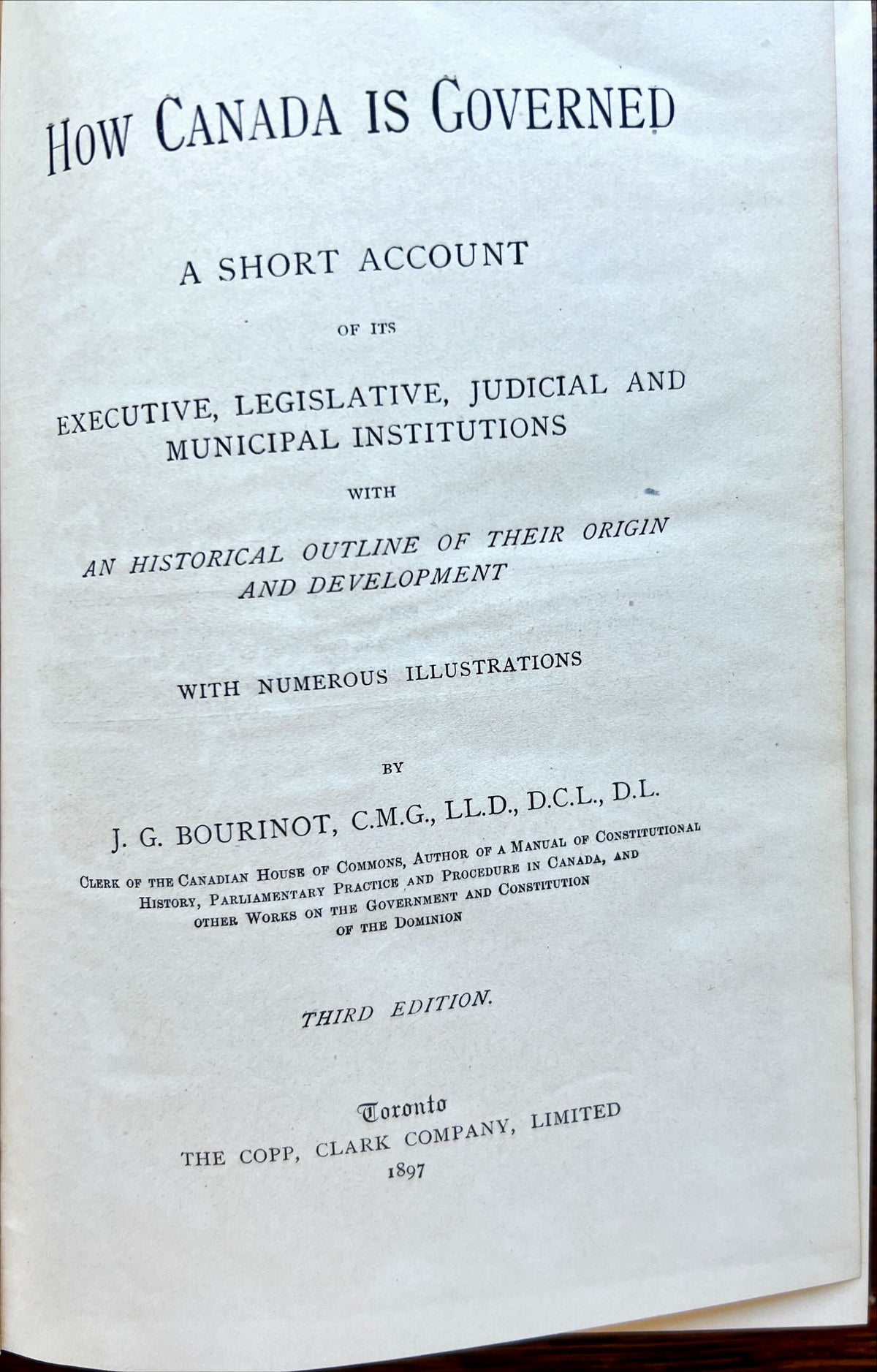 Book, Politics, History, Canada, John George Bourinot, How Canada Is Governed: A Short Account of Its Executive, Legislative, Judicial and Municipal Institutions With an Historical Outline of Their Origin and Development, Inside view