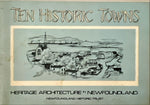 Book, Architecture, History, Newfoundland Historic Trust, Ten Historic Towns: Heritage Architechture in Newfoundland, Vol. II, Front view
