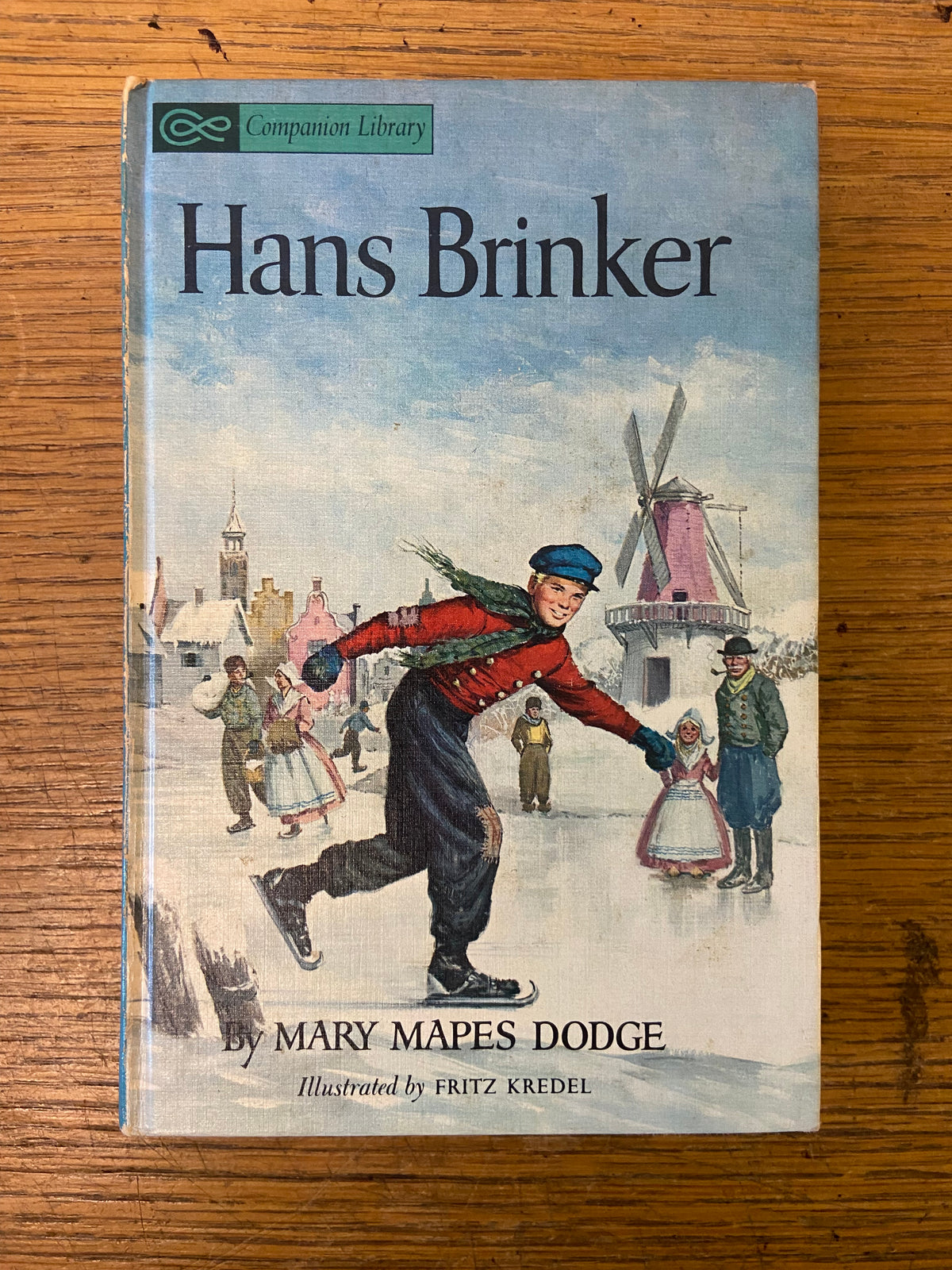 Book, Fiction, Mary Mapes Dodge, Hans Brinker Or the Silver Skates: A Story of Life in Holland, Front view