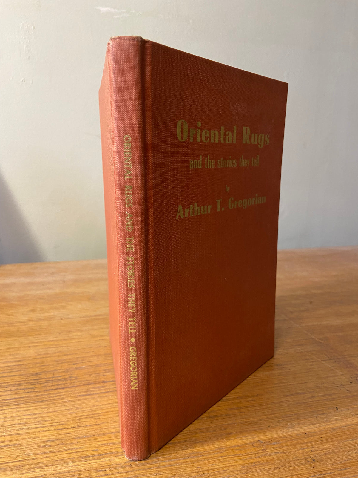 Book, Antique, Collectibles, Arthur T. Gregorian, Oriental Rugs and the Stories they Tell, Spine view