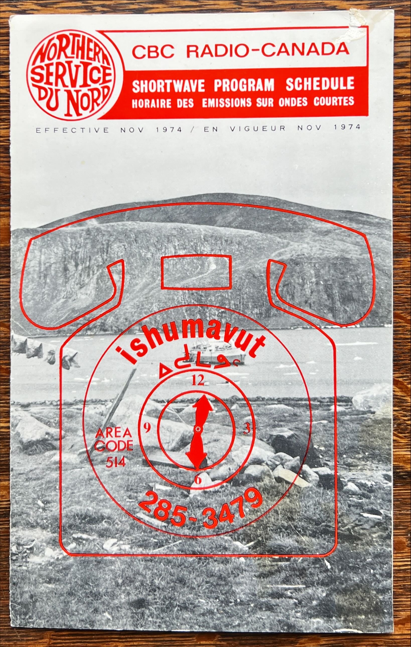 Document, History, Canada, CBC Radio-Canada, CBC Radio-Canada Northern Service Shortwave Program Schedule/ Horaire Des Emissions Sue Ondes Courtes Effective May 1973/ En Vigueur Nov. 1974 (Including in ishumavut language), Front view