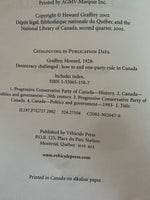 Book, Canada, Politics, William Heward Grafftey, Democracy Challenged: How to End One-Party Rule in Canada, Inside view
