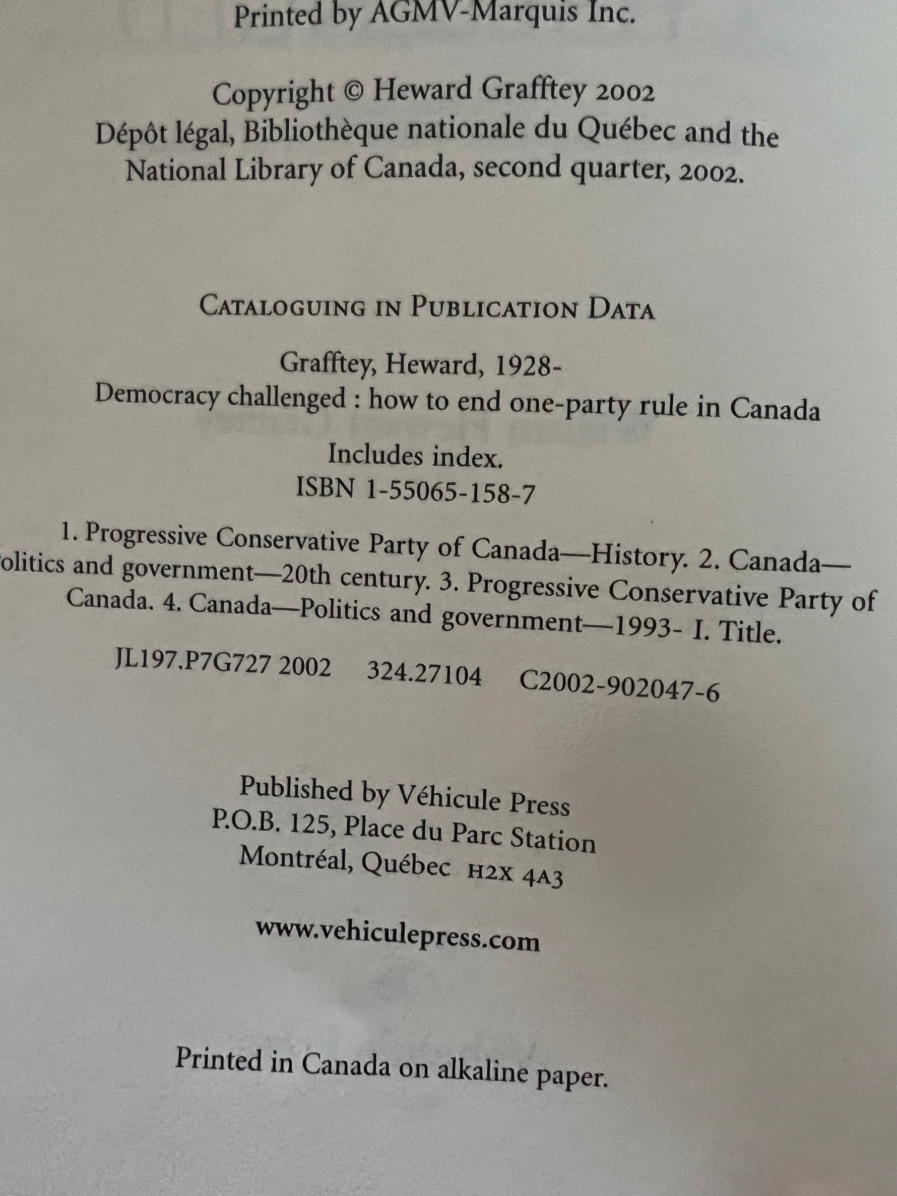 Book, Canada, Politics, William Heward Grafftey, Democracy Challenged: How to End One-Party Rule in Canada, Inside view