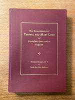 Book, Genealogy, Other, Thomas Henry Lord II and Adela May Andrews, The Descendants of Thomas ans Mary Lord of Rochdale (Lancashire) England, Front view