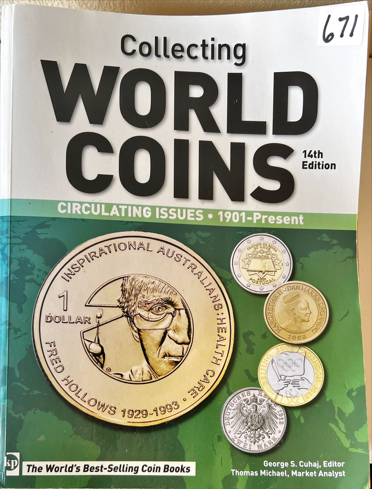Book, Collectibles, Ed. George S. Cuhaj., Collecting World Coins: Circulating Issues, 1901-Present, 14th edition. Ed. George S. Cuhaj. USA: Krause, 2013. ISBN: 1532-8104 USED-GOOD, Front view