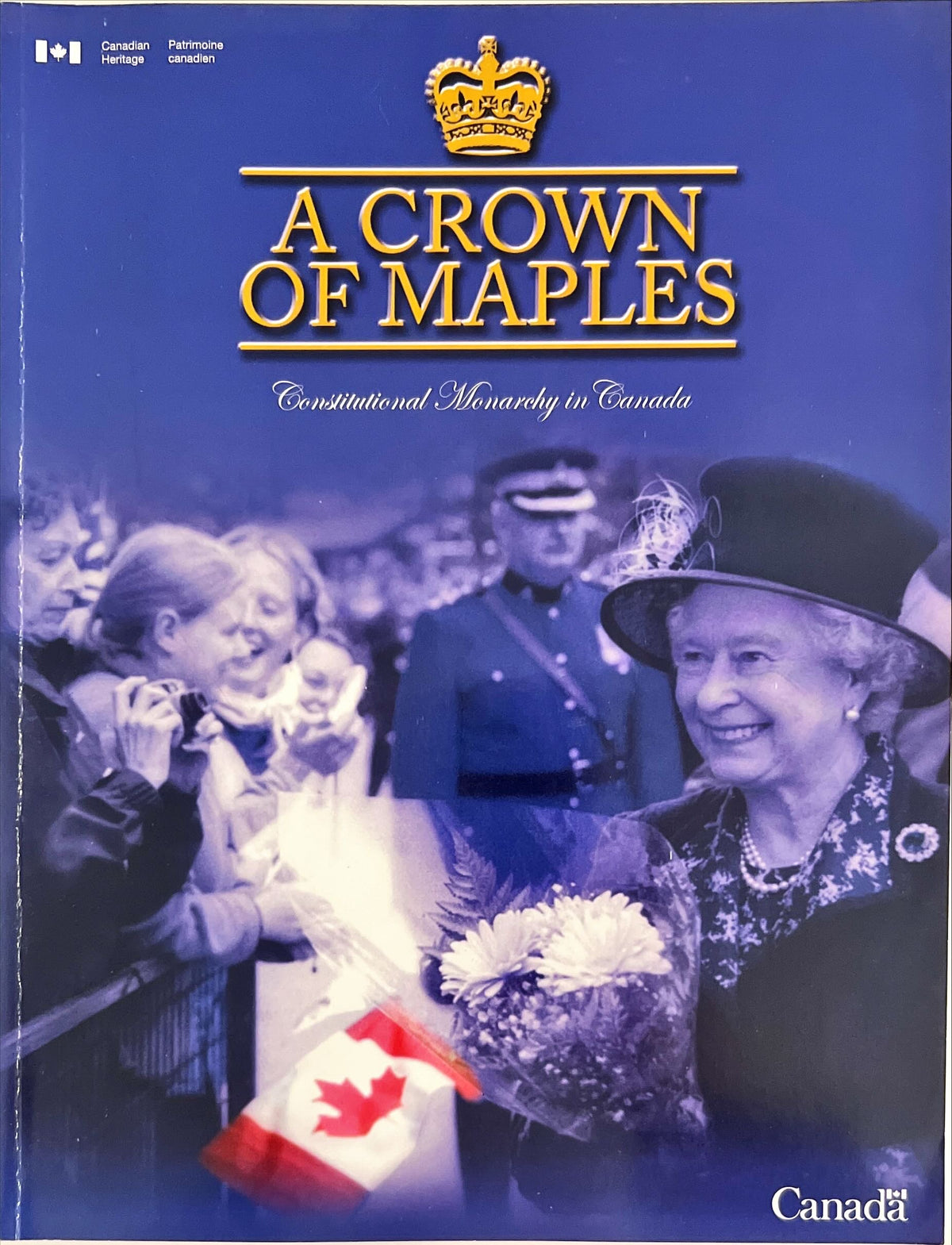 Magazine, Royals, , A Crown of Maples: Constitutional Monarchy in Canada, Front view