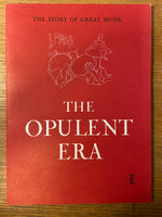 Book, Music, Richard Schickel, The Opulent Era (The Story of Great Music), Front view