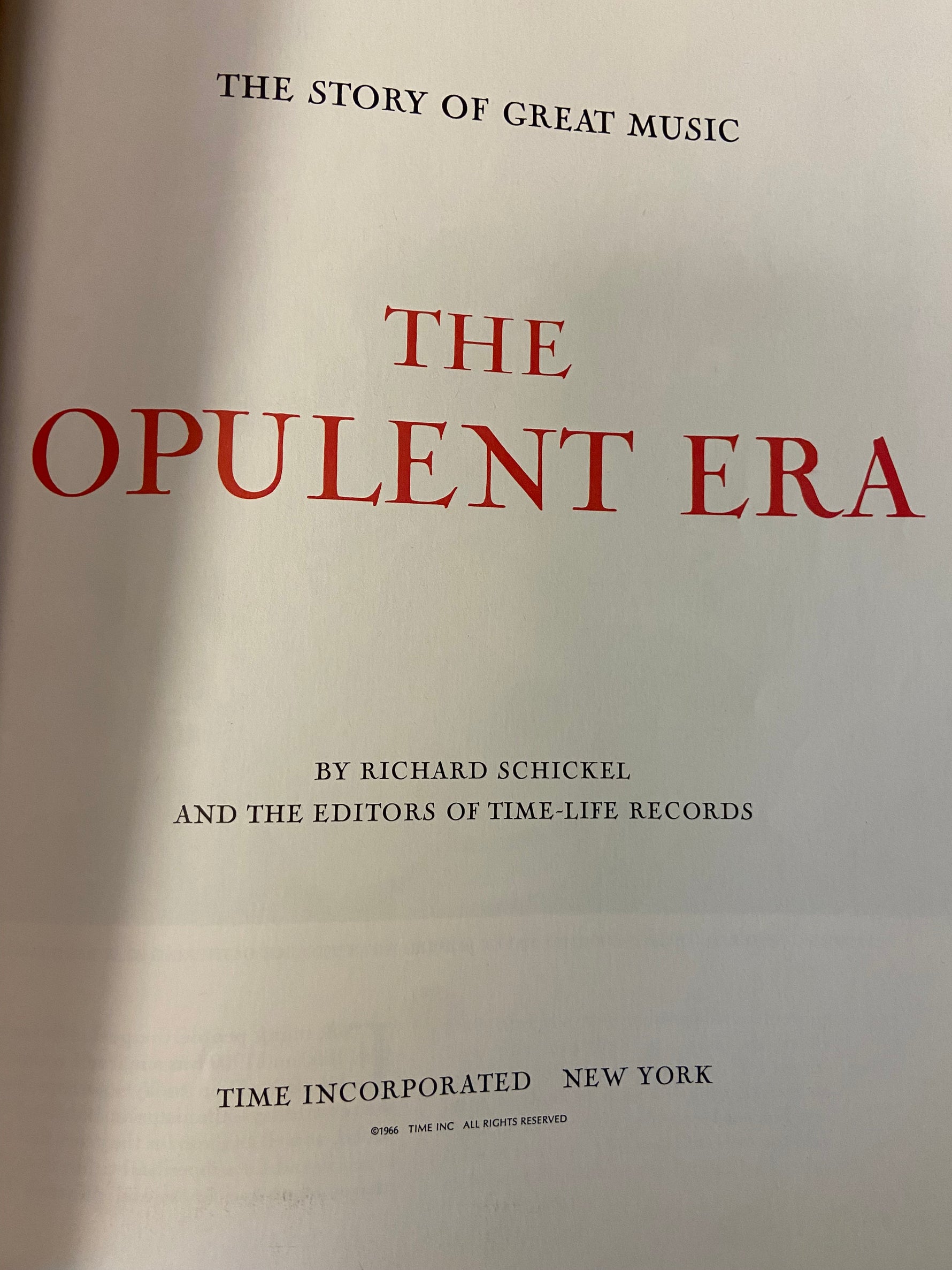 Book, Music, Richard Schickel, The Opulent Era (The Story of Great Music), Inside view