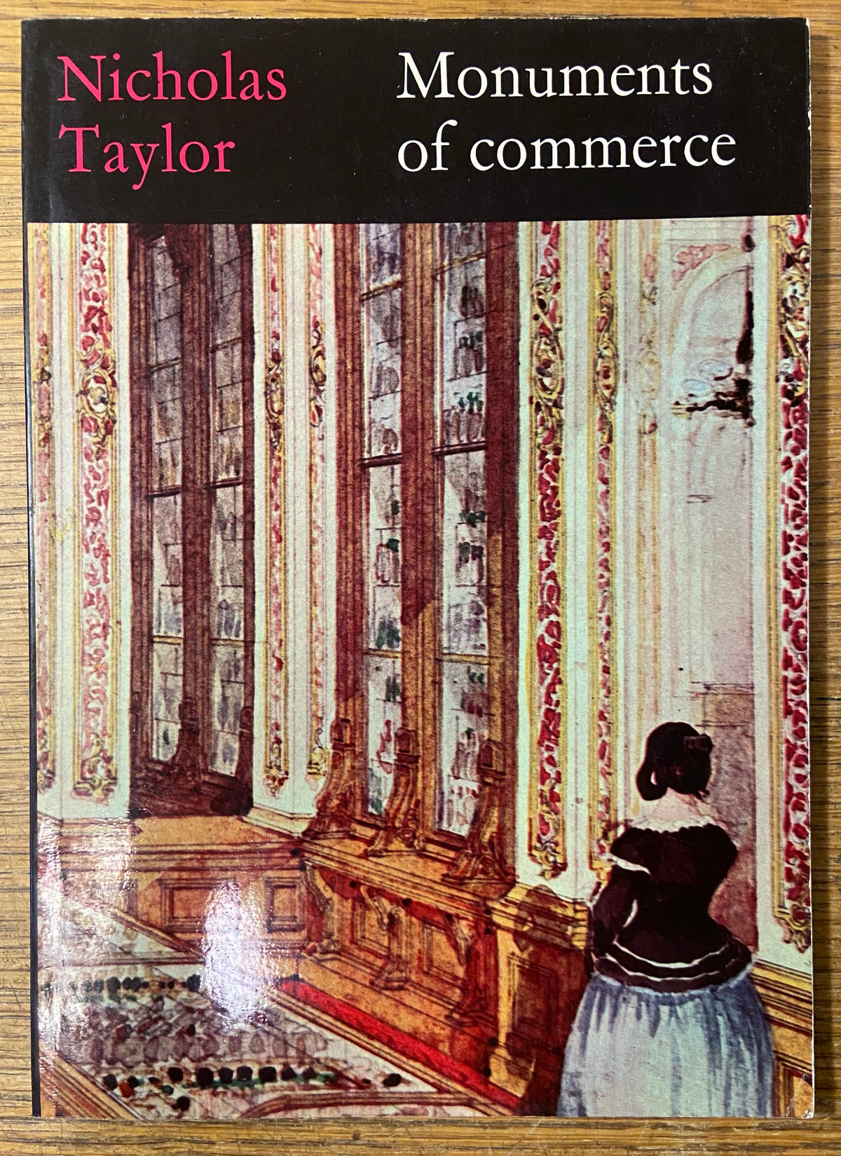 Book, Arts, Nicholas Taylor, Monuments of Commerce, Front view