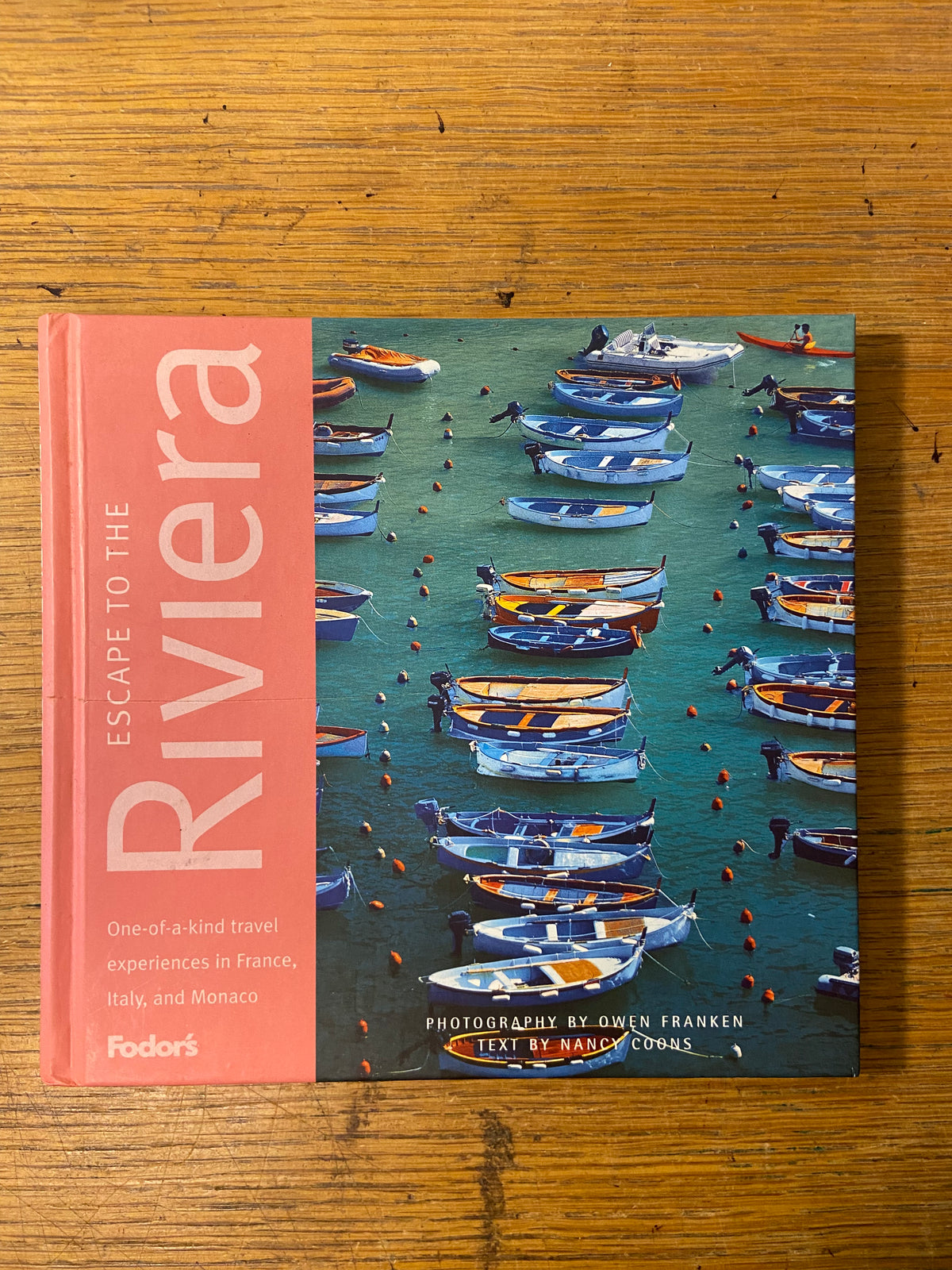 Book, Photography, Travel, Nancy Coons and Owen Franken, Escape to the Riviera, Front view