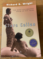 Book, Fiction, Richard B. Wright, Clara Callan, Front view